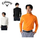 キャロウェイ Callaway ゴルフウェア 長袖シャツ メンズ 起毛スムース長袖ハイネックシャツ 241-9254512