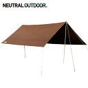 ニュートラルアウトドア NEUTRAL OUTDOOR タープ Tarp NT-TA11 TC タープ 4.0 46273