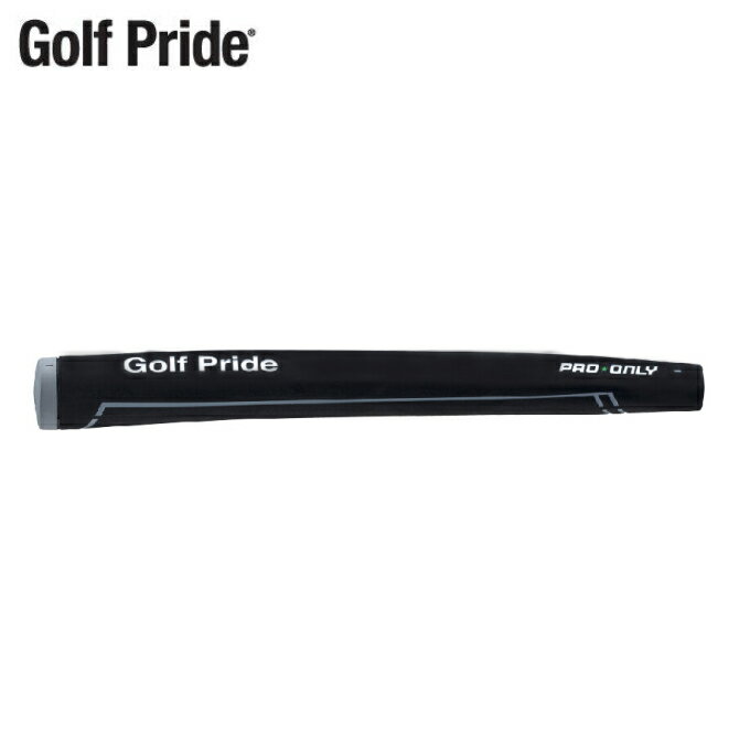 【全品対象最大10%OFF!11/20 20:00〜11/27 1:59】ゴルフプライド Golf Pride ゴルフ パター用グリップ PRO ONLY 88...