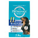 プロマネージ PROMANAGE 犬用 11歳からのミニチュアダックスフンド専用 4kg 1080750 【返品不可】【ご自宅配送限定】‥