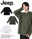 【全品対象最大10%OFFクーポン!7/13 10:00〜7/15 23:59】ジープ Jeep Tシャツ 長袖 ロンT ロングスリーブ 長そでシャツ メンズ ...