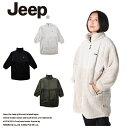 ジープ Jeep フリース ジャケット ロングコート アウター 防寒 ウィメンズ レディース ボアフリース ジャケット JP171143C14