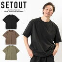 【全品対象最大10%OFFクーポン!7/13 10:00〜7/15 23:59】セトアウト SETOUT Tシャツ 半袖 メンズ レディース ナチュラルテックサ...
