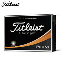 タイトリスト Titleist ゴルフボール 1ダース 12個入り PROV-1