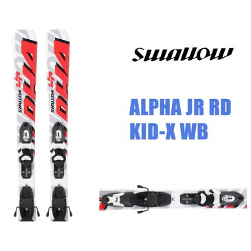 スワロースキー SwallowSki スキー板セット 金具付 ALPHA JR RD+KID-X WB アルファ ジュニア