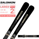 【最大10%OFFクーポン発行中!5/1 0:00〜5/5 23:59】 サロモン スキー板 オールラウンド レディース S/MAX NO10 + M10 GW...