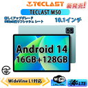 ҤޤTop㤨TECLAST M50 Android 14 ֥å 10 Widevine L1б 8CPU SIMե꡼ ֥å 14GB+128GB+1TBĥ ǥ奢ХWi-Fi Google GMSǧ 5⡼ɥʥӥ BT5.0 ̵ ǧ 6000mAh 13MP 3.5mmإåɥۥü OTGб ܸפβǤʤ19,800ߤˤʤޤ