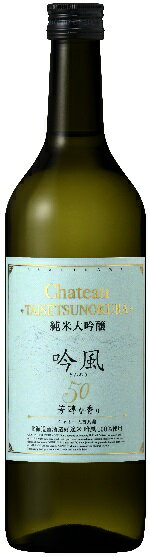 ڹƱChateau TAISETSUNOKURAȡĥΥ顡 50 720ml