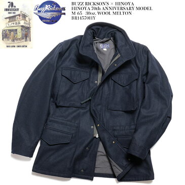 BUZZ RICKSON’S × HINOYA　バズリクソンズ × ヒノヤ　HINOYA 70th ANNIVERSARY MODEL　M-65 - 30oz. WOOL MELTON -　BR14570HY 送料無料 ミリタリー ウール メルトン フィールドジャケット フライトジャケット 別注