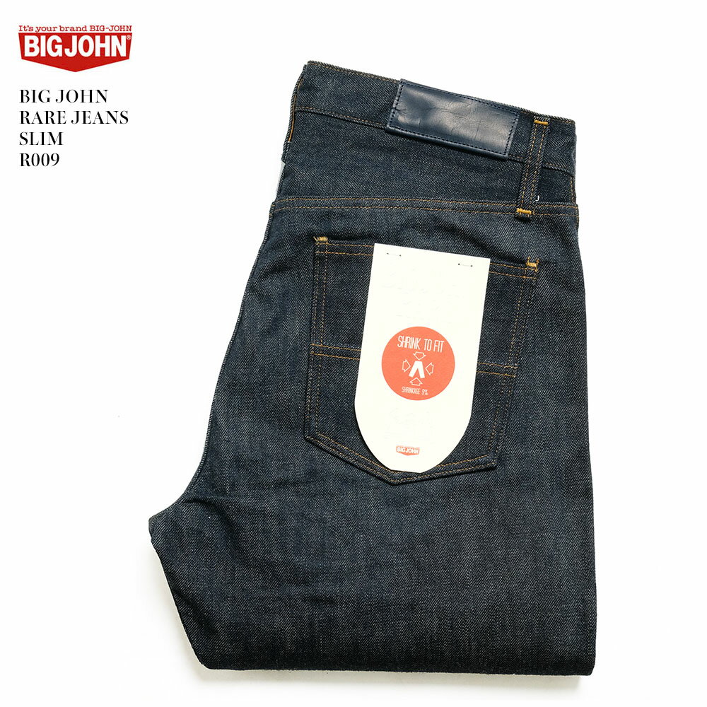 BIG JOHN　ビッグジョン　RARE JEANS　SLIM　R009 送料無料 日本製 レアジーンズ ノンウォッシュ 29インチ 38インチ メンズ 岡山 スリム 細め テーパード フラグシップ 国産