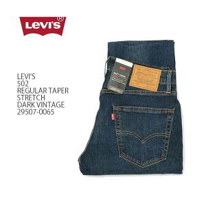 LEVI'S ꡼Х502REGULAR TAPERSTRETCHDARK VINTAGE29507-0065