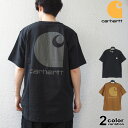 カーハート トップス メンズ カーハート Tシャツ Carhartt 半袖 ポケット Tシャツ ポケT 厚手 リラックスフィット ヘビーウェイト バックプリント グラフィック ロゴ メンズ 男性 USAモデル [106149] 【carhartt カーハート メンズ トップス 大きいサイズ 2024年 新作】