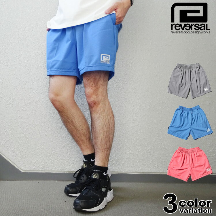 【在庫処分】 リバーサル ショートパンツ reversal 20XX JERSEY SHORTS (reversal ショーツ メンズ パンツ rv21aw502…