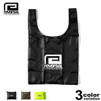 reversal リバーサル エコバッグ rvddw PACKABLE BAG RVBS045/メンズ/レディース/折りたたみ/買い物袋/コンビニ/コンパクト/軽量/ブラック/オリーブ/イエロー/再利用可能