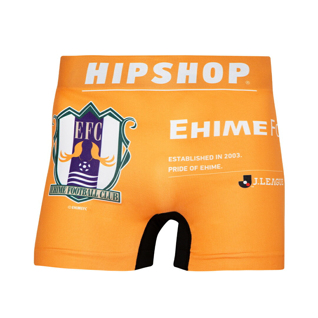 【Jリーグコラボ】 Jリーグ パンツ HIPSHOP ヒップショップ EHIME FC 愛媛FC アンダーパンツ メンズ ボクサーパンツ かっこいい ギフト シームレスパンツ