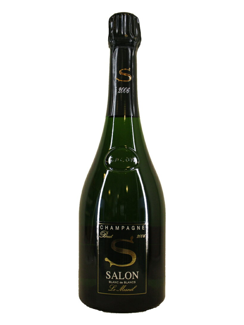 サロン ブラン ド ブラン ル メニル[2006]【750ml】Salon Blanc de Blancs Le Mesnil Brut