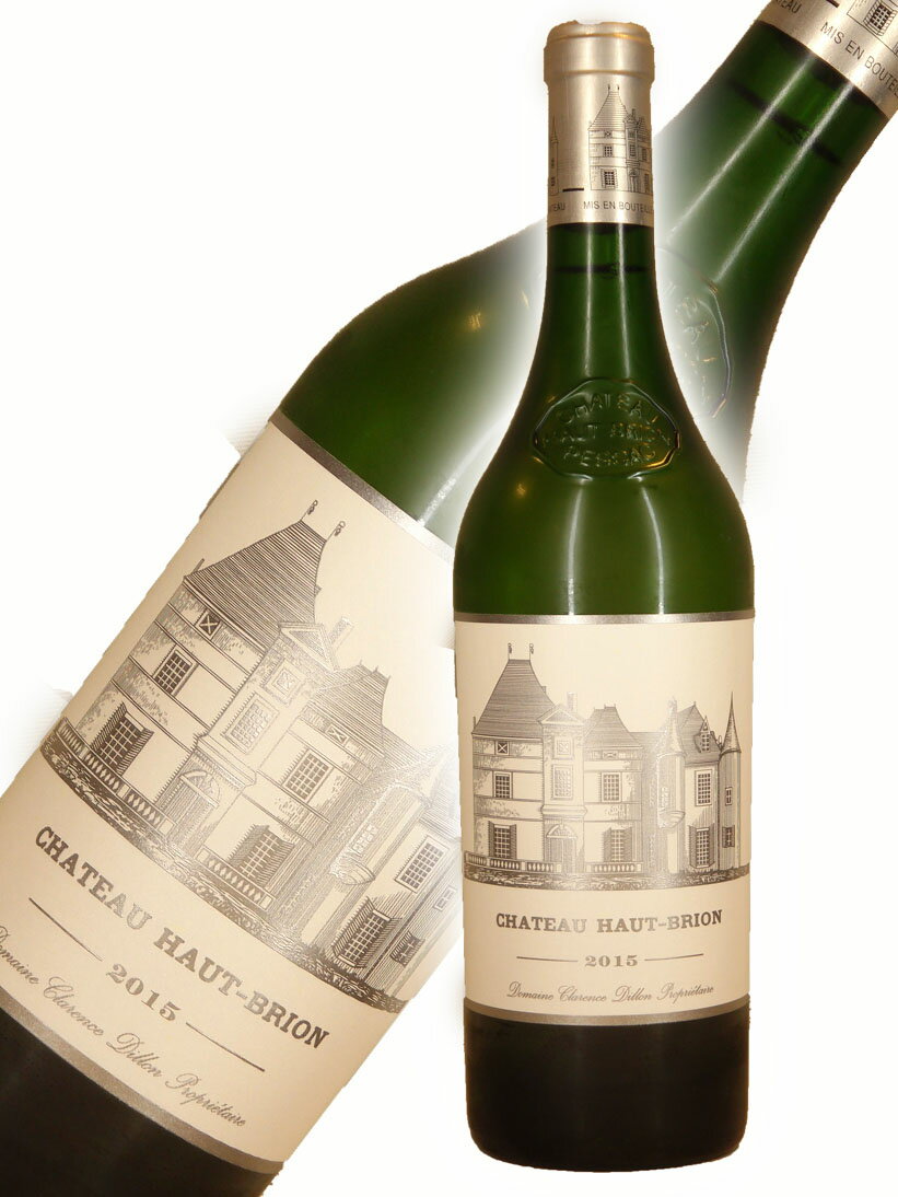 シャトー・オー・ブリオン・ブラン [2015]【750ml】Chateau Haut Brion Blanc