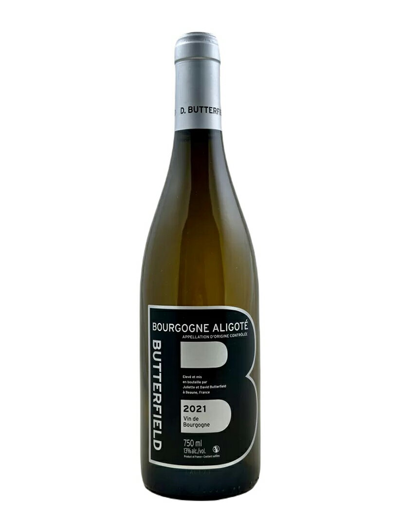 バターフィールド　ブルゴーニュ アリゴテ[2021]【750ml】Butterfield Bourgogne Aligote