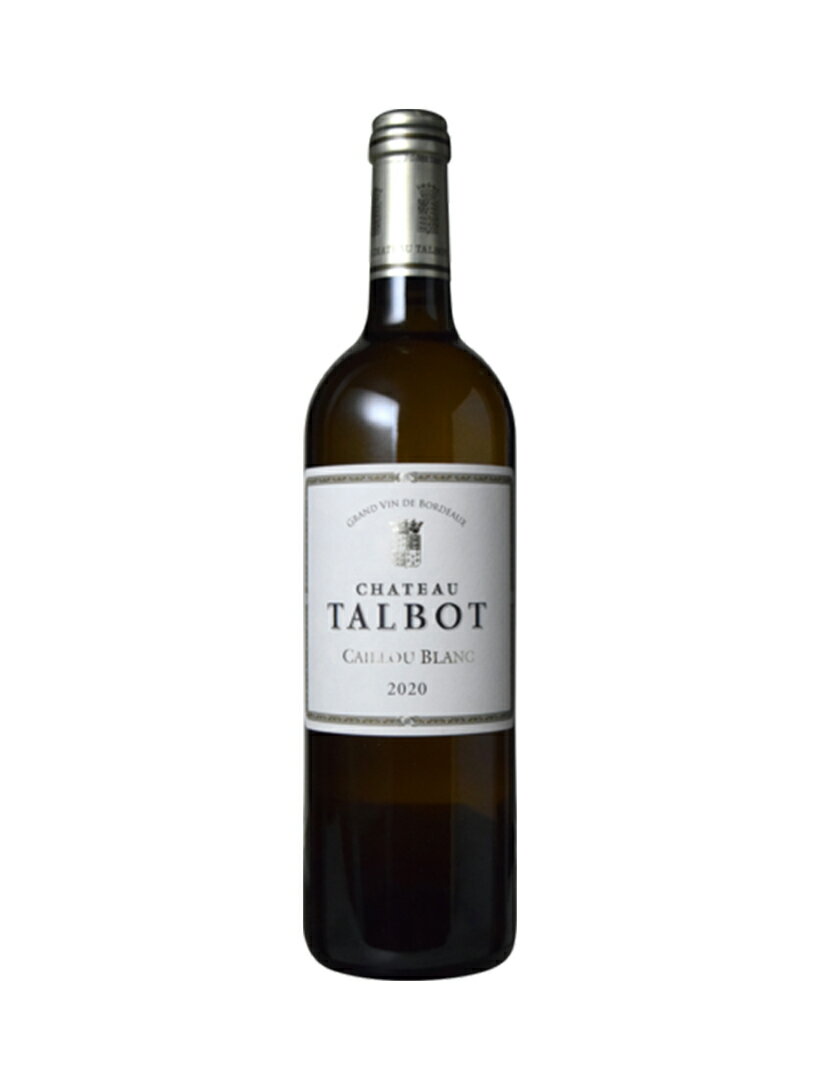 シャトー タルボ　カイユー ブラン [2020]【750ml】CHATEAU TALBOT CAILLOU BLANC DU CHATEAU TALBOT