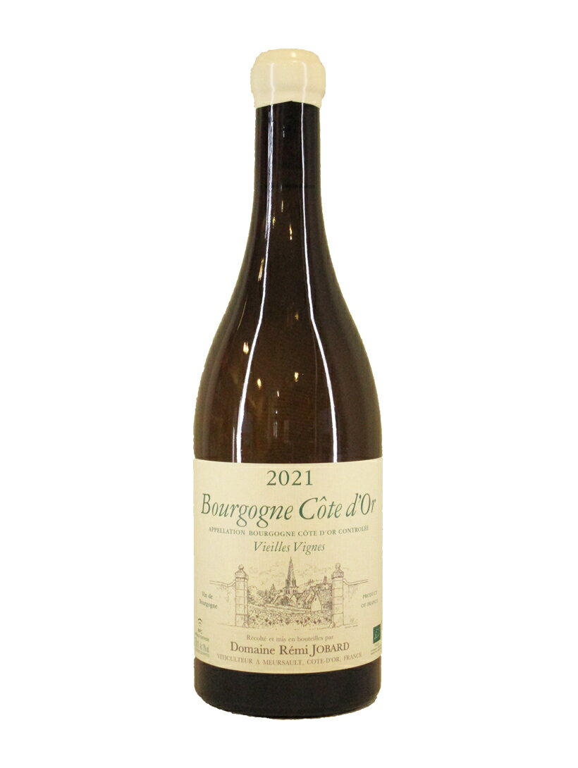 レミ ジョバール　ブルゴーニュ コート ドール ブラン VV[2021]【750ml】DOMAINE REMI JOBARD BOURGOGNE COTE D'OR BLANC VIEILLES VIGNES