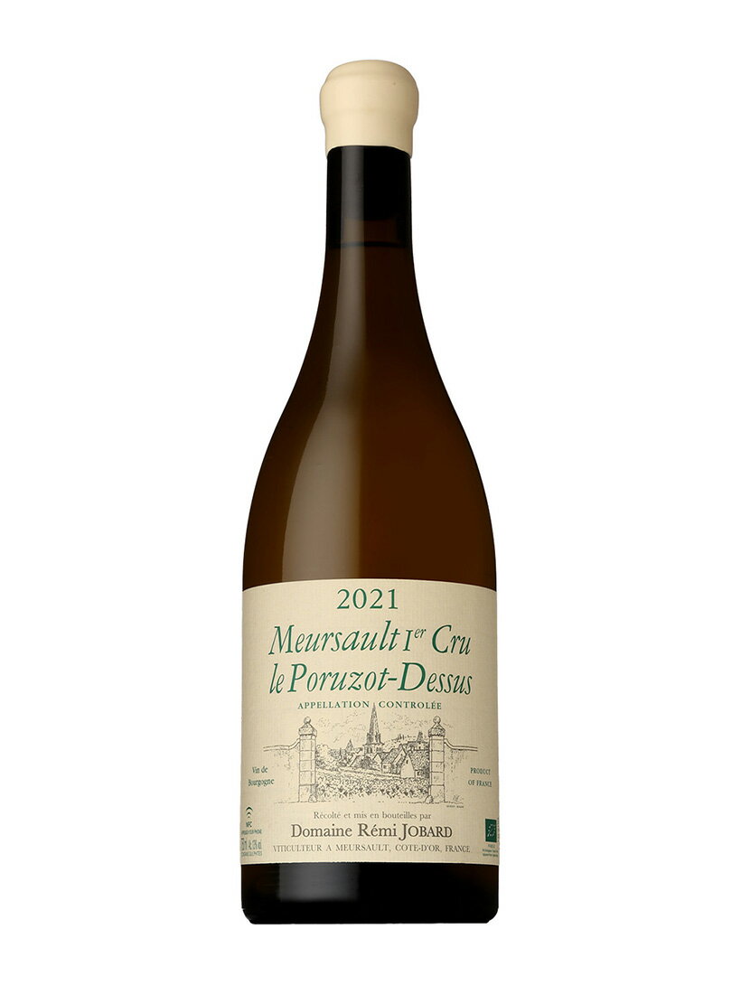 レミ ジョバール　ムルソー プルミエ クリュ ル ポリュゾ ドゥスュー[2021]【750ml】DOMAINE REMI JOBARD MEURSAULT PREMIER CRU LE PORUZOT DESSUS