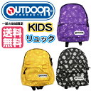 リュック OUTDOOR アウトドア KIDS キッズ バッ...
