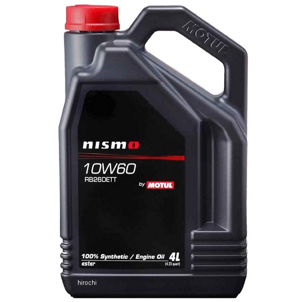 モチュール MOTUL NISMO RB26DETT 100%化学合成 4輪用エンジンオイル 10W-60 4リットル 104343 HD店