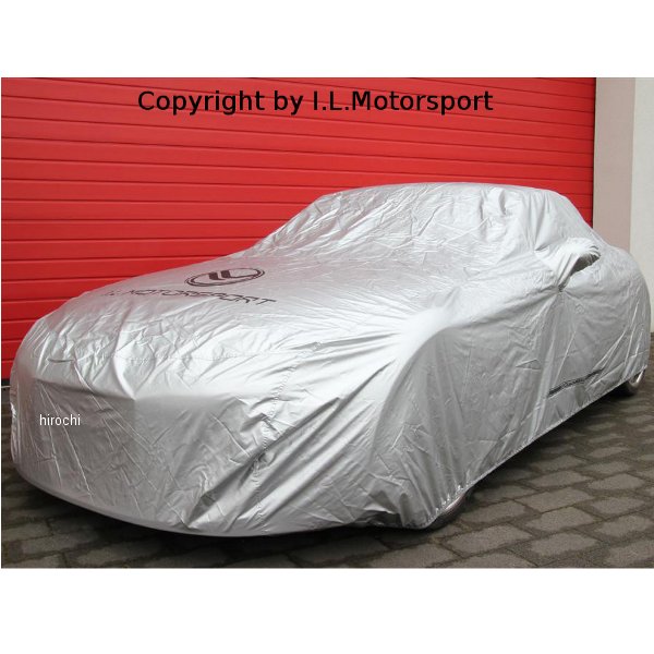 アイエルモータースポーツ I.L.Motorsport ボディカバー NA/NB/NC/NDロードスター シルバー NC0-70W2113-IL JP店