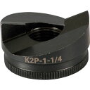 【メーカー在庫あり】 K2P114 Ridge GREENLEE グリンリー パンチャー用パンチΦ43・2mm K2P-1-1/4 JP店