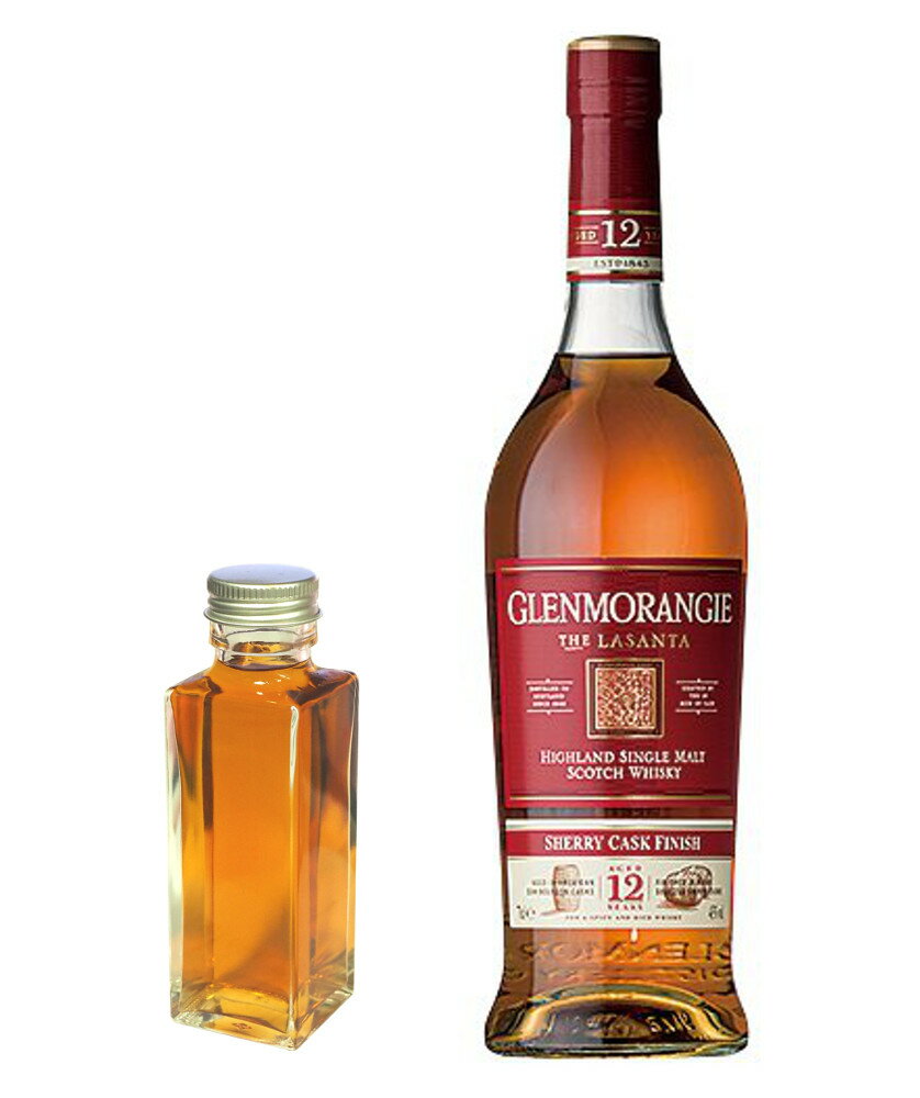 GLENMORANGIE 【量り売り】グレンモーレンジ ラサンタ　12年　43度　100ml　ウイスキー　お試し