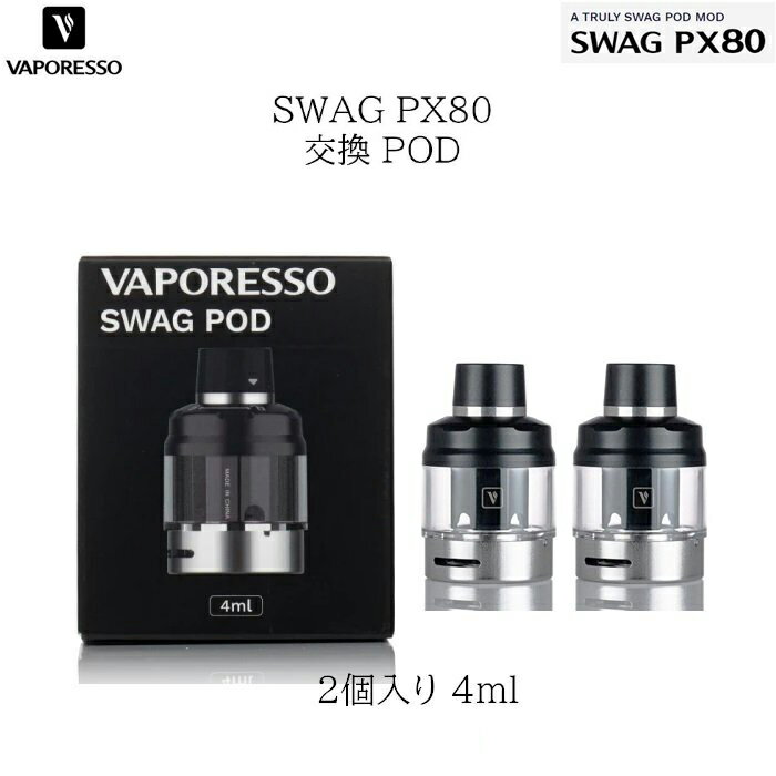 Vaporesso SWAG PX80 Pod Cartridge 4ml 2 dq^oR VAPE