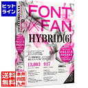 y|Cg4{zyVJ[hI FONT x FAN HYBRID 6 FF11R1