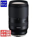 【お買い物マラソン】07/26 AM1:59まで タムロン 18-300mm F/3.5-6.3 Di III-A VC VXD (Model B061) 富士...