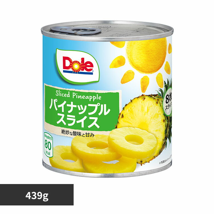 ʪ ե롼Ĵ ѥʥåץ ѥ 饤 439g(8) DOLE ѥʥåץ Ρʪ ե롼Ĵ ߡҳ ...