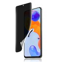【1枚セット】Redmi Note 11 Pro 5G 用 覗き見防止フィルム 指紋認証対応 【柔らかいTPU素材 自動修復】Note11Pro 対応 3D曲面保護ガラスフィルム【インストールツール付き】貼り付け簡単 浮き防止