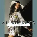 Alicia Keys　アリシア・キーズ / Like You'll Never See Me Again 輸入盤 【CDS】