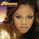 Rihanna　リアーナ / Music Of The Sun 輸入盤 【CD】