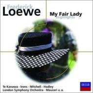 Loewe , Frederick *cl* / ミュージカル『マイ・フェア・レディ』より　マウチェリー＆ロンドン響、キリ・テ・カナワ、ジェレミー・アイアンズ、他 輸入盤 【CD】