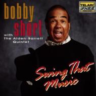 【輸入盤】 Bobby Short / Swing That Music 【CD】