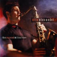 【輸入盤】 Eric Alexander エリックアレキサンダー / Second Milestone 【CD】