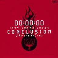 L 039 Arc～en～Ciel ラルクアンシエル / 1999 Grand Cross Conclusion 【DVD】