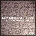 【輸入盤】 Chosen Few El Documental 【CD】