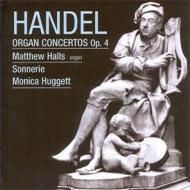 【輸入盤】 Handel ヘンデル / ヘンデル：オルガン協奏曲集Op.4／ホールズ（org）、ハジェット＆ソネリー 【CD】