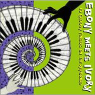 EBONY meets IVORY ～10 Groovy Fingers on the Keyboard～ 【CD】