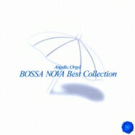 Bossa Nova Best Collection 【CD】