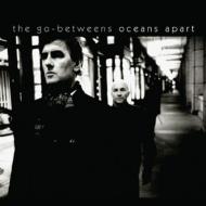 The Go-Betweens / Oceans Apart yCDz