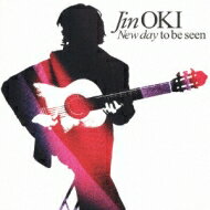 【送料無料】 沖仁 オキジン / New Day To Be Seen 【CD】