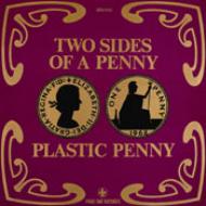 Plastic Penny / Two Sides Of A Penny yCDz