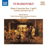 【輸入盤】 Tchaikovsky チャイコフスキー / ピアノ協奏曲第1番、第3番、アンダンテとフィナーレ　ベルント・グレムザー、アントニ・ヴィト＆ポーランド国立放送交響楽団 【CD】