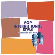 Pop International Style Moshimoshi Japan Edition 【CD】